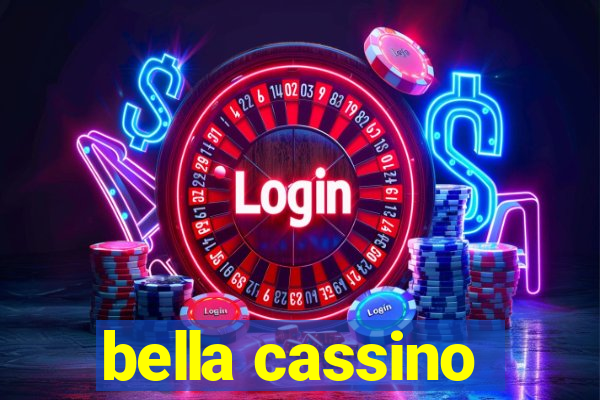 bella cassino